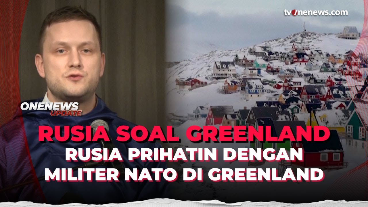 Rusia Anggap Penguatan NATO di Greenland Ancaman Baru di Kawasan Arktik | OneNews Update