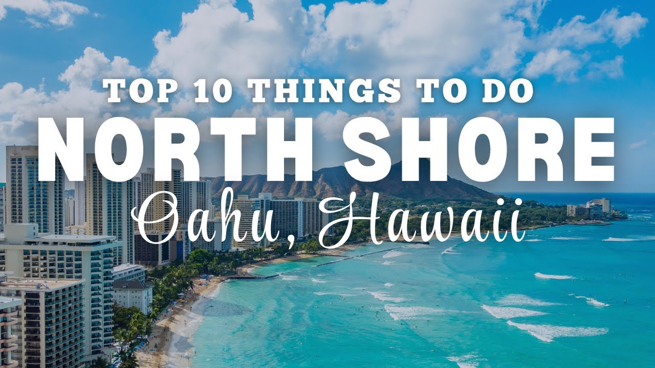 Things to Do in North Shore Oahu Hawaii Best Places to Visit Travel Guide Tips Itinerary 