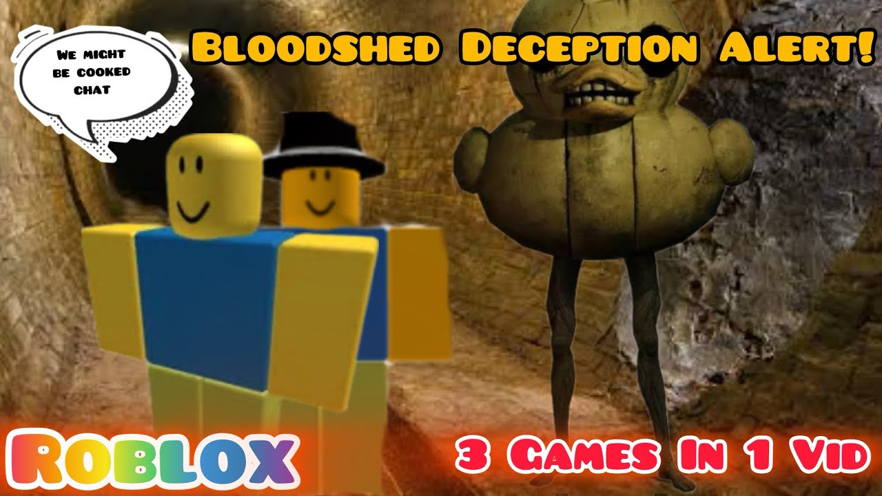 Bloodshed Deception ALERT!!! | Noob Brothers Pt:1