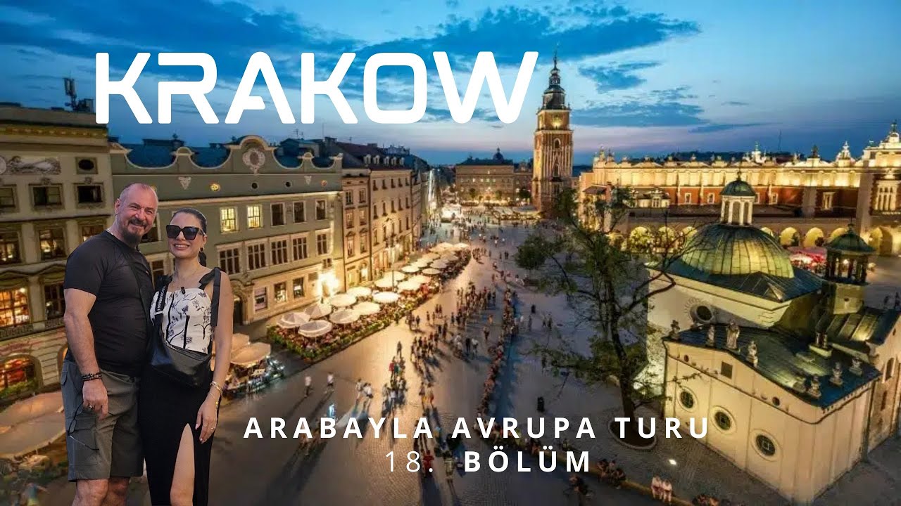Krakow/ Taşların Bile Hatırladığı Şehir/Arabayla Avrupa Turu 18. Bölüm