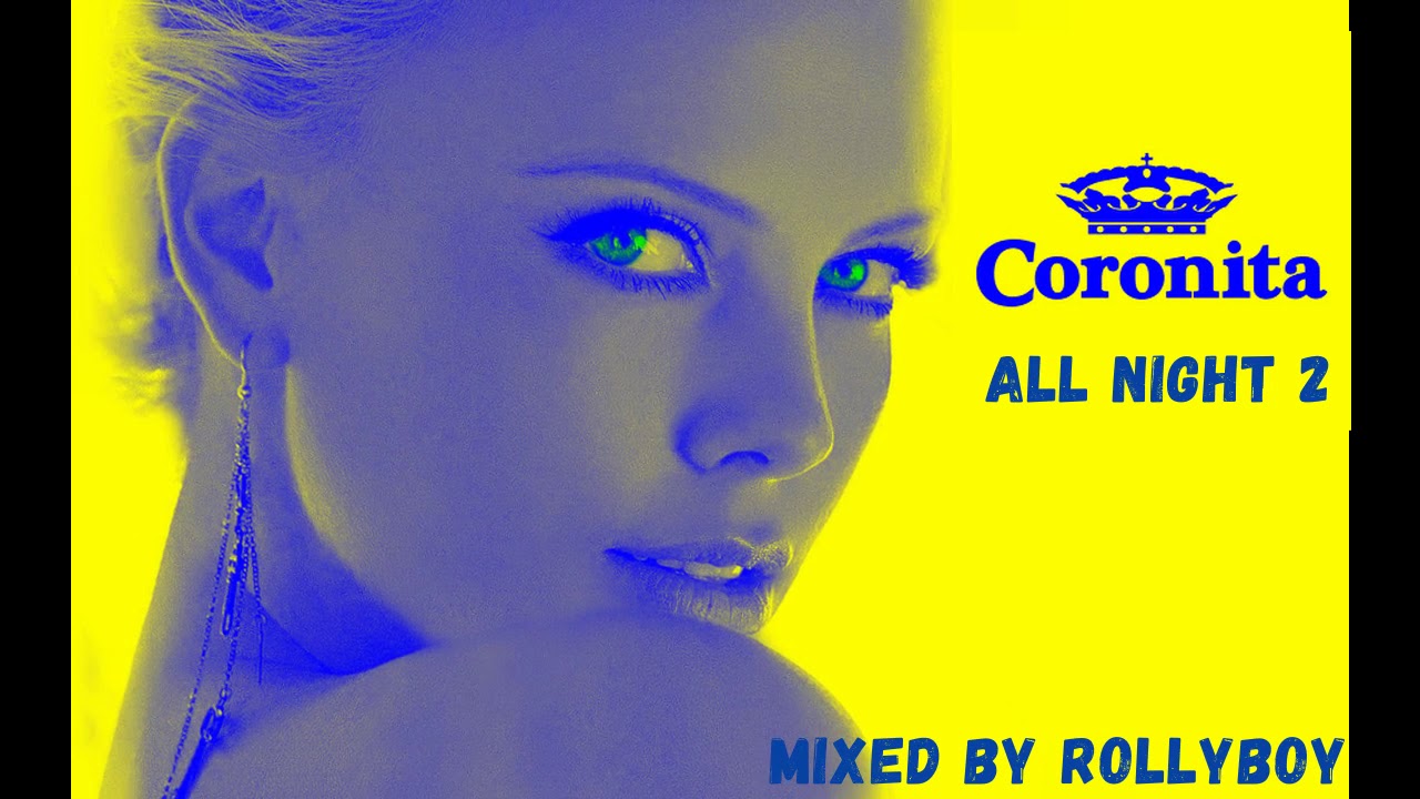 Rollyboy - Coronita All Night 2.  {2020}