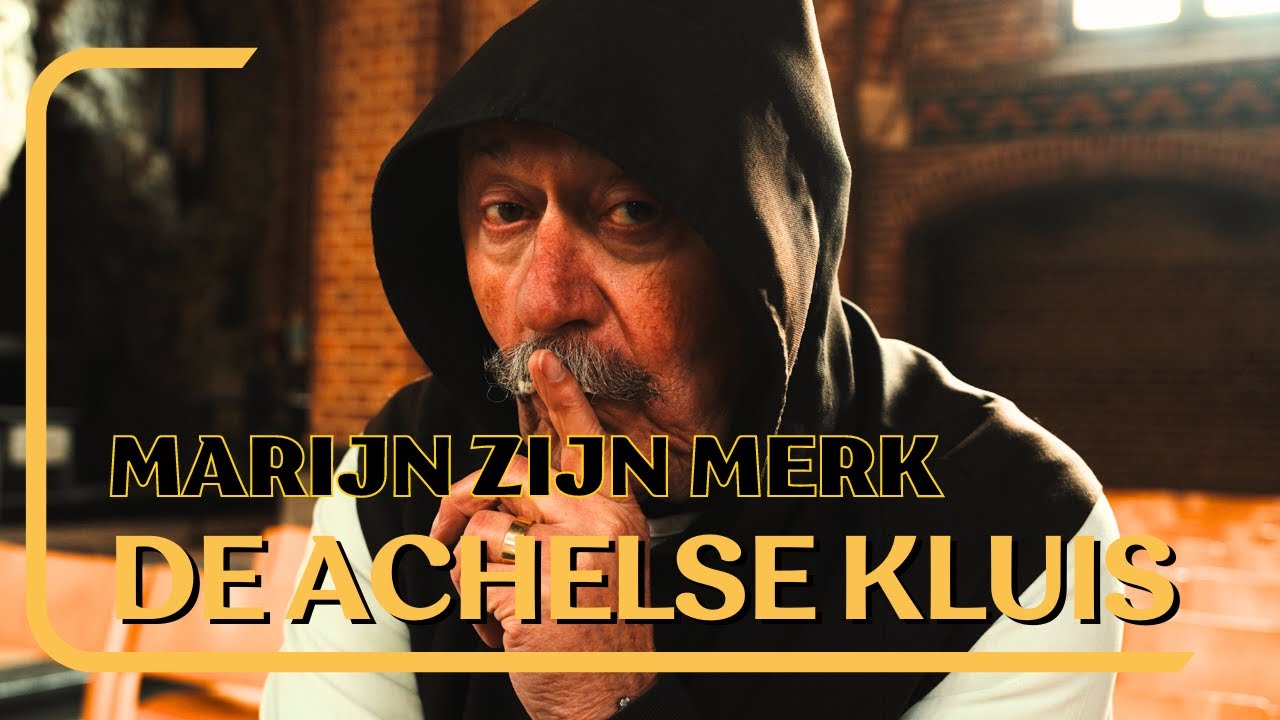 Marijn Zijn Merk - De Achelse Kluis (E07)