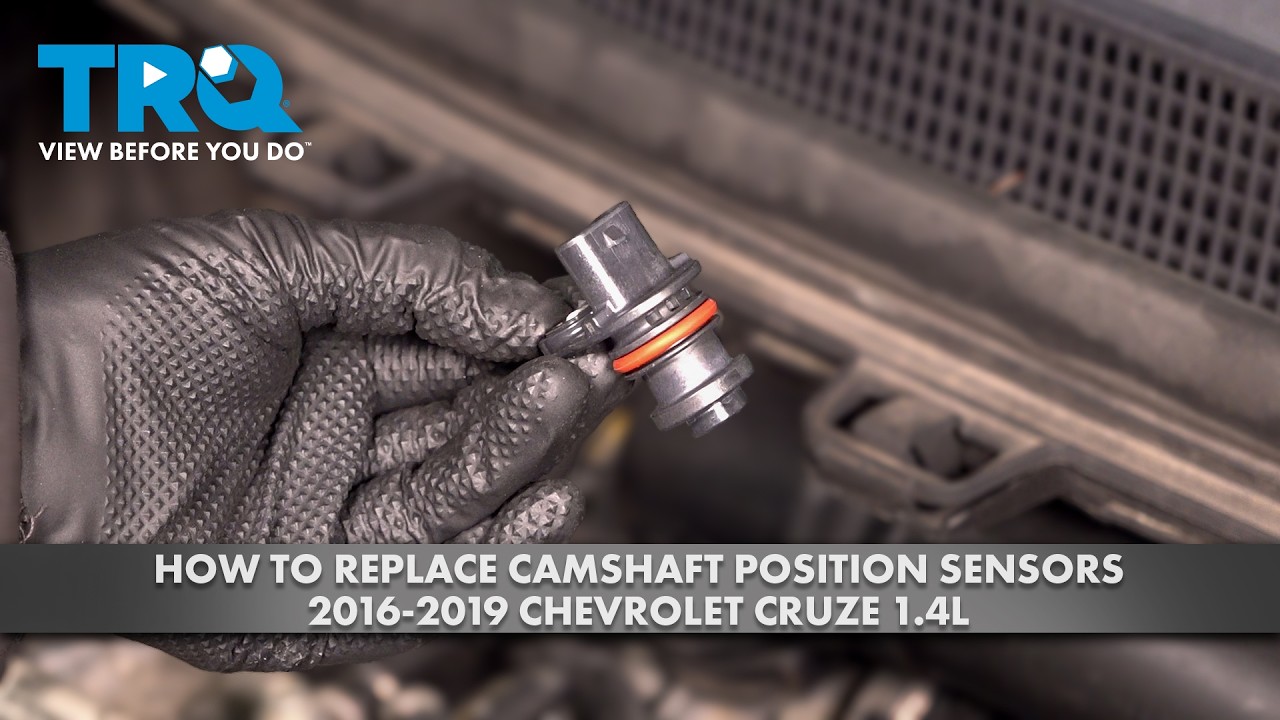 Как заменить датчики положения распредвала на Chevrolet Cruze 1.4L 2016-2019 годов выпуска