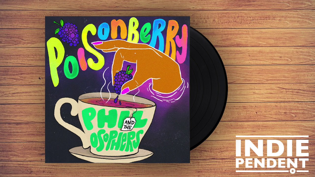 Phil and the Osophers - Poisonberry