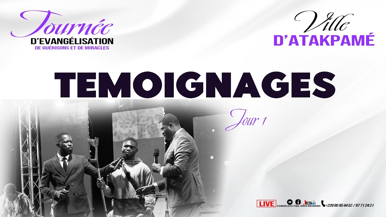 TEMOIGNAGE JOUR 1 VILLE D'ATAKPAME, Evg Paul Dodji NOUMONVI