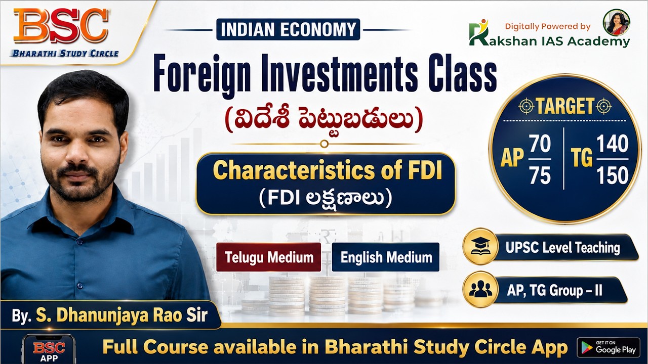 Characteristics of FDI Explained | Foreign Investments Class | AP & TG Group 2 Economy