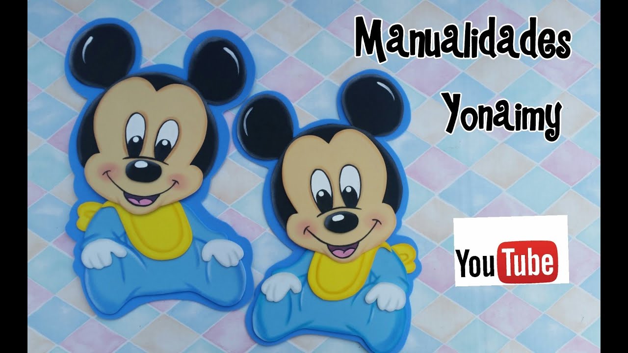 MICKEY MOUSE BEBE PARA CENTROS DE MESA Y OTRAS MANUALIDADES  EN FOAMY O GOMA EVA.
