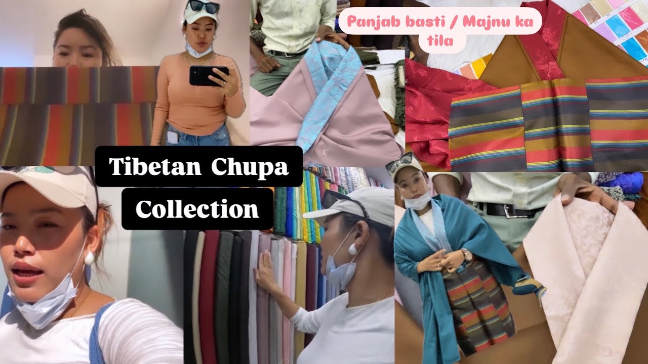 Tibetan Chupa collection / panjab basti Anil &Ashok shop #Majnu ka tila# Tibetanvlogger Vlogger