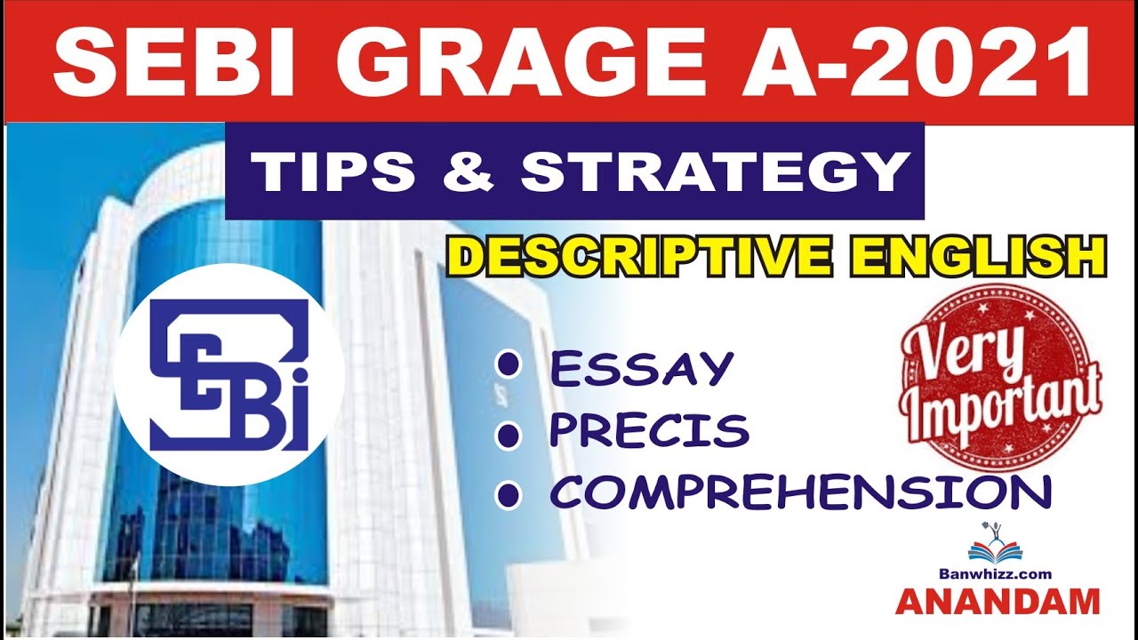 SEBI grade A 2021 Descriptive English strategy