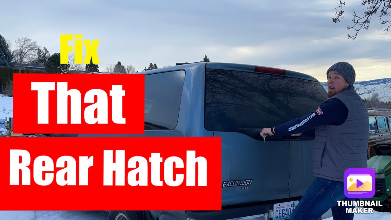 How to Make Your Ford Excursion Rear Hatch Lock Work Like New.
