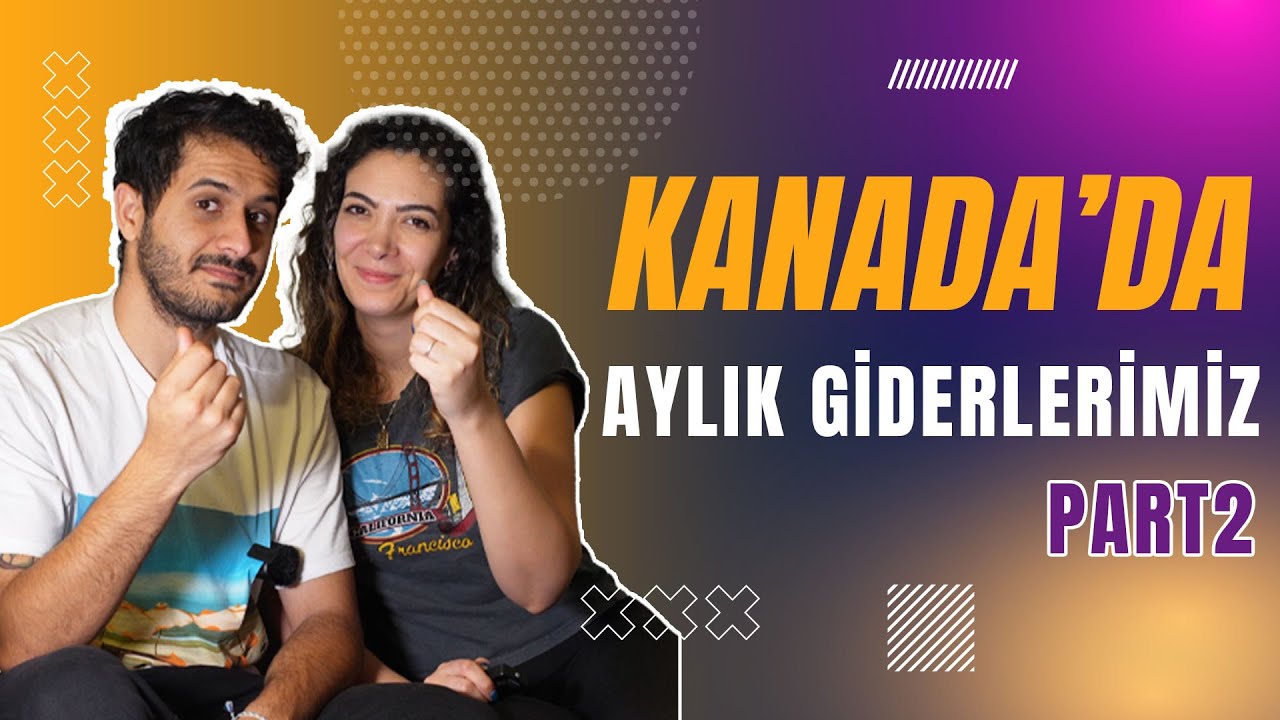 Kanada'da Aylık Masraflarımız! ( Part2 BATIYORUZ :) )