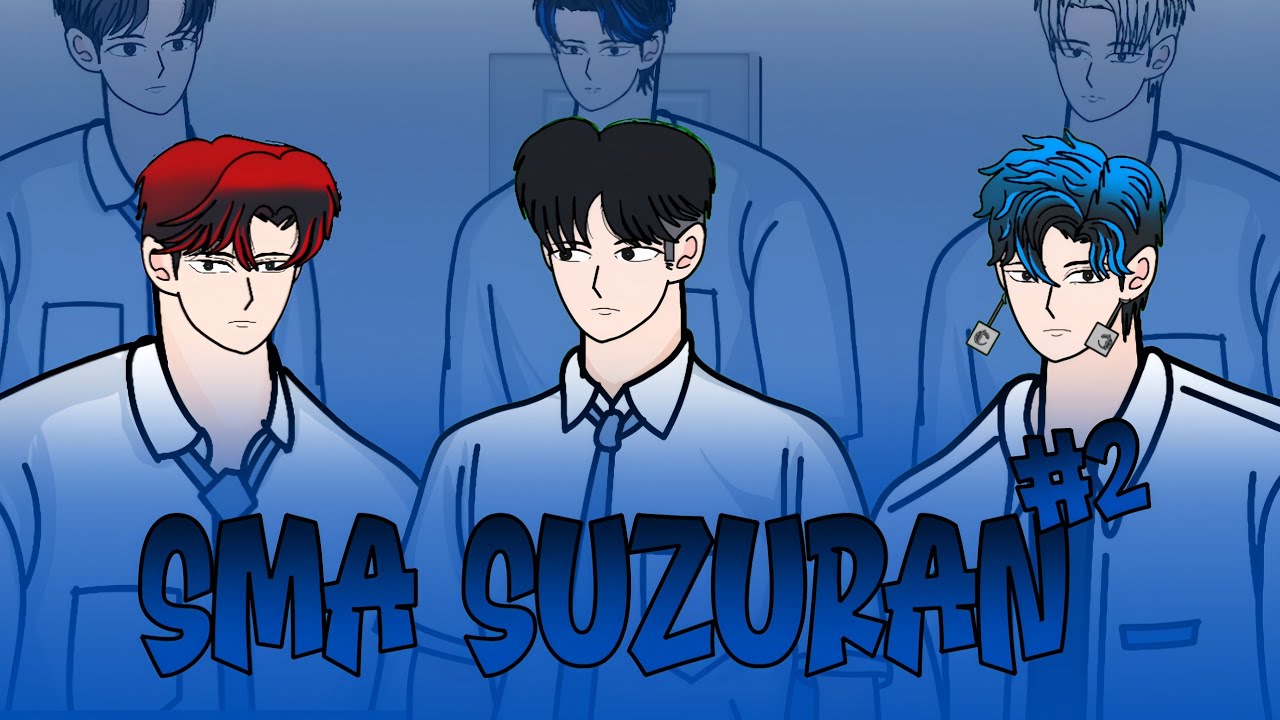 SMA SUZURAN-PART2-ANIMASI SEKOLAH