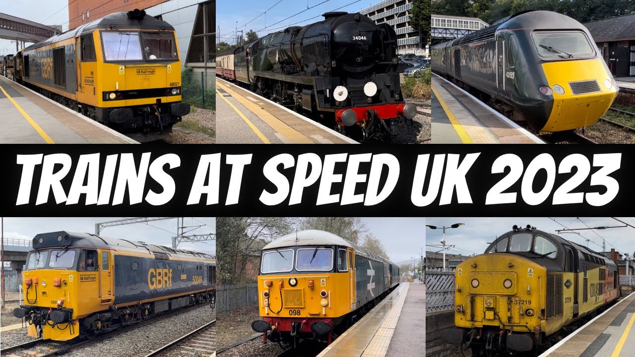 Trains At Speed UK - 2023 Compilation