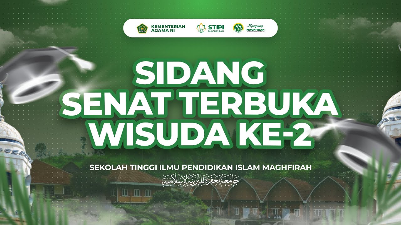 WISUDA KE-2 STIPI MAGHFIRAH 20