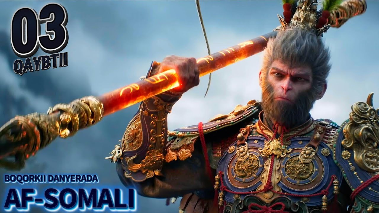BOQORKII DANYERADA PART 3 | BLACK MYTH WUKONG | AF-SOMALI GAMING