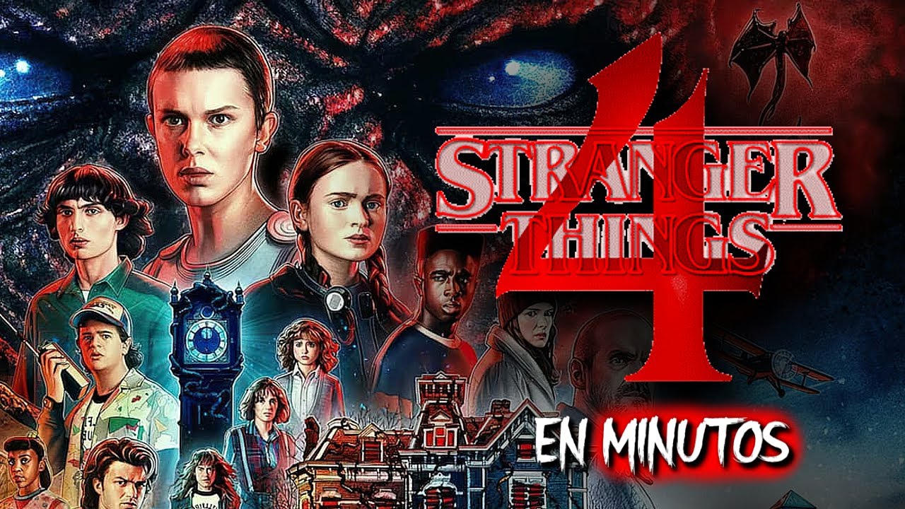 STRANGER THINGS (TEMPORADA 4) RESUMEN EN MINUTOS