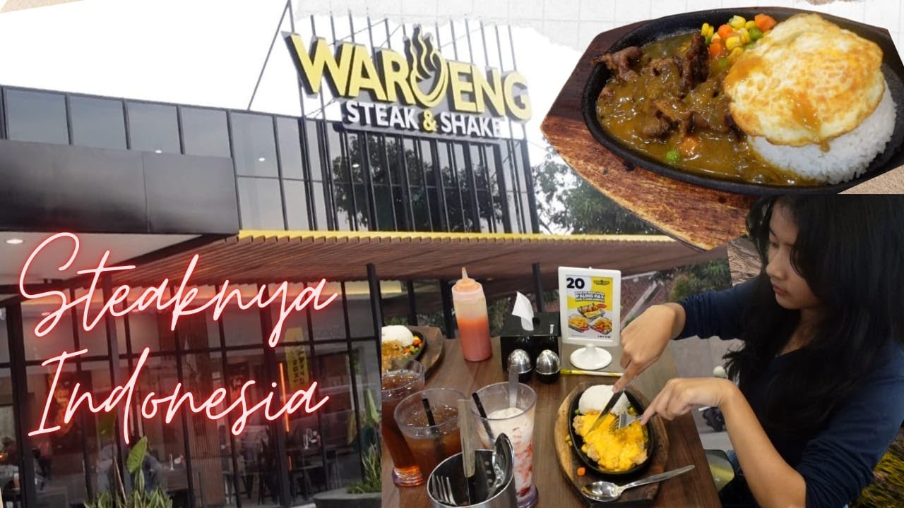 WAROENG STEAK & SHAKE - STEAKNYA INDONESIA - Soekarno Hatta 545 Bandung