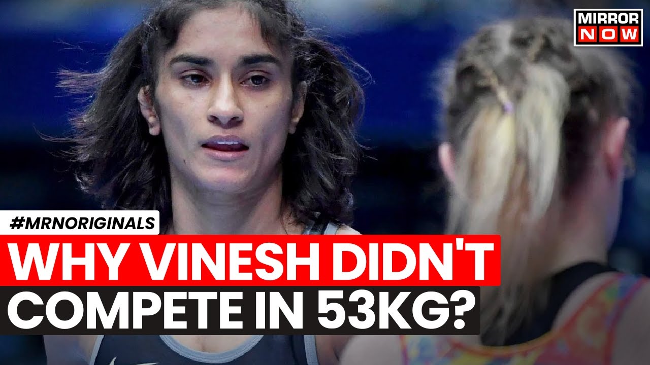 Vinesh Phogat Disqualification | What Forced Vinesh To Move From 53kg To 50kg? | Paris Olympics
