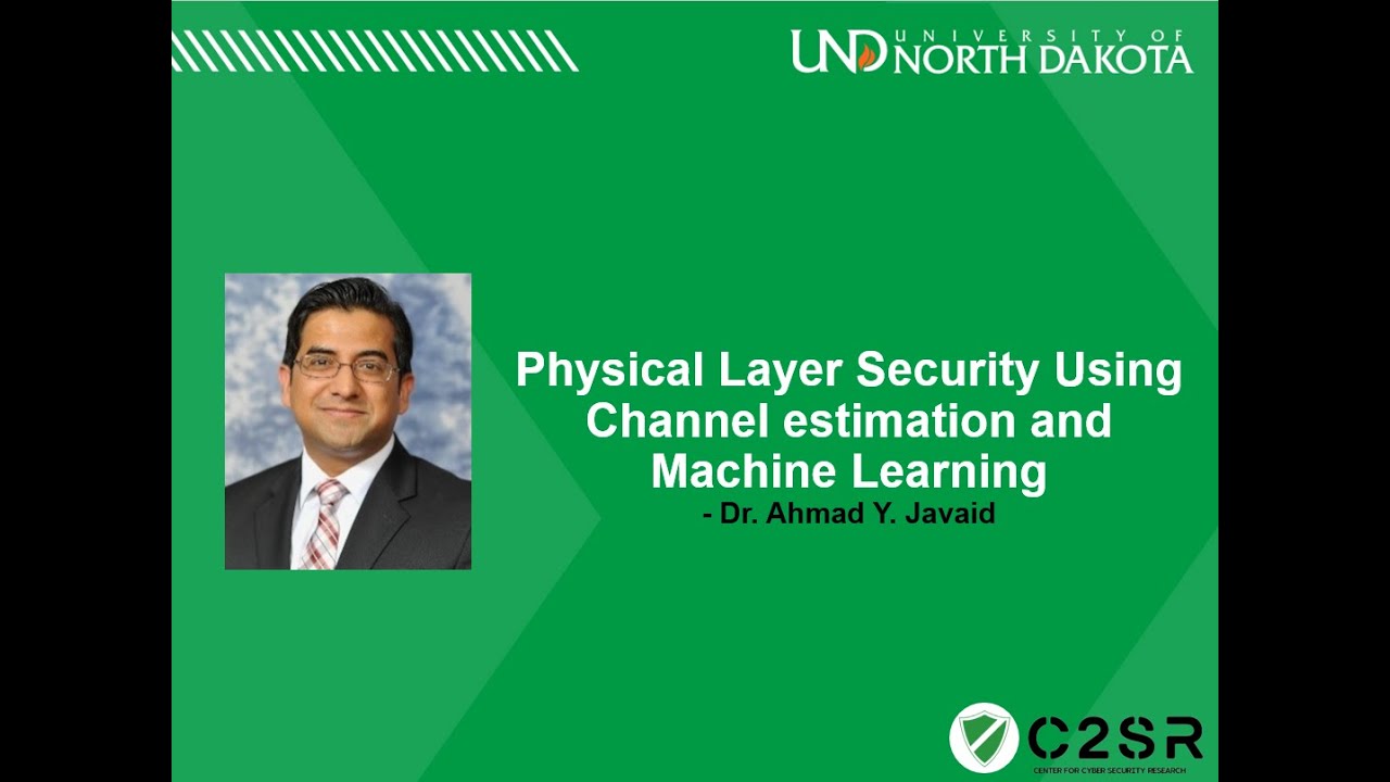 Physical Layer Security Using Channel estimation and Machine Learning - CARS'22 In-Person Session