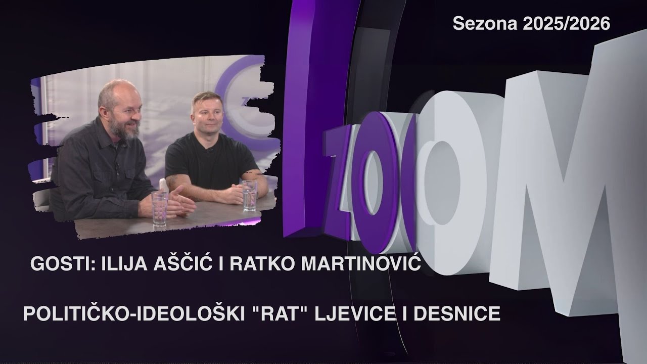 ZOOM 11.12.2025. - ILIJA A&Scaron;ČIĆ I RATKO MARTINOVIĆ I POLITIČKO-IDEOLO&Scaron;KI 