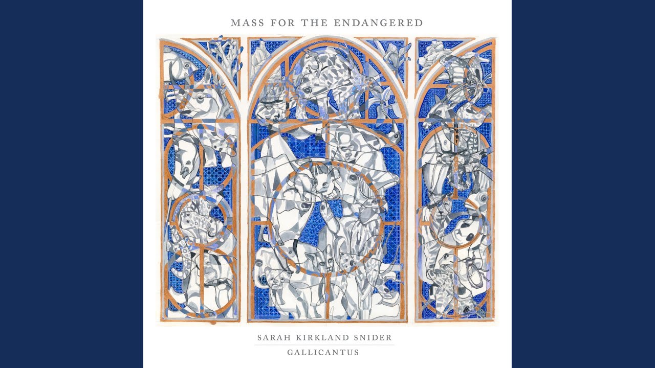 Mass for the Endangered: Sanctus - Benedictus