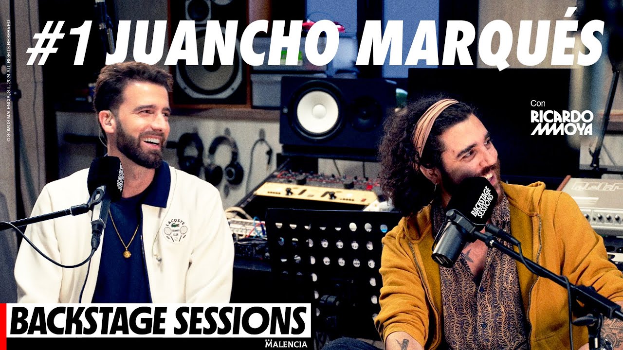 Juancho Marqués: Backstage Sessions 