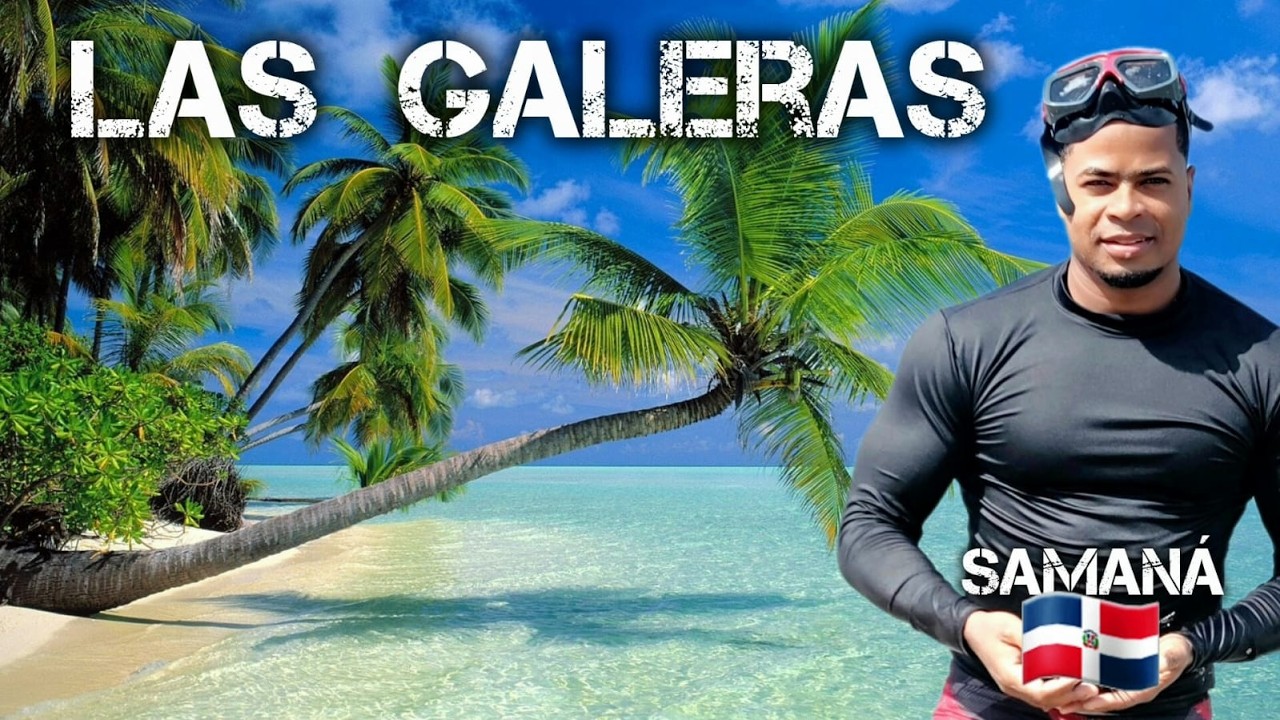 Conociendo PAISAJES de ENSUEÑO😍 en LAS GALERAS 🇩🇴 Samaná 🏝RD🏝