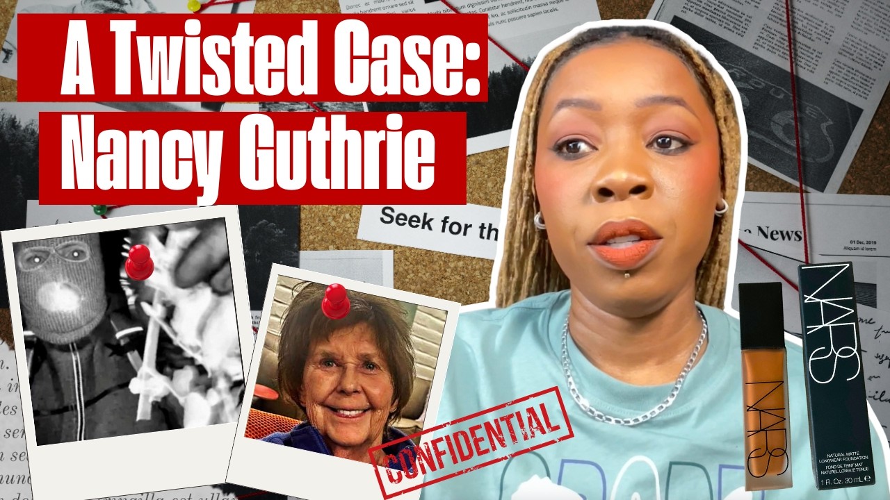 MAKEUP AND A CRIME MYSTERY | GRWM + LETS TALK ABOUT THE NANCY GUTHRIE CASE