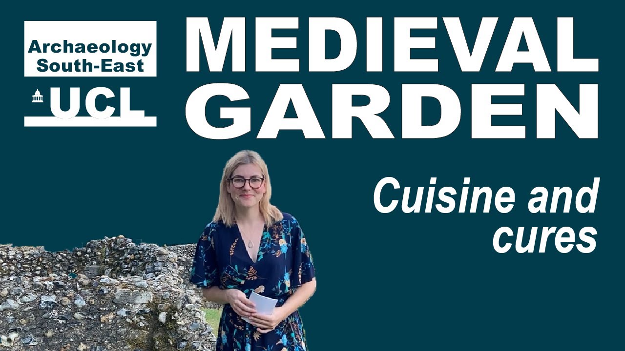 ASE's Medieval Garden | 2 | Cuisine and Cures
