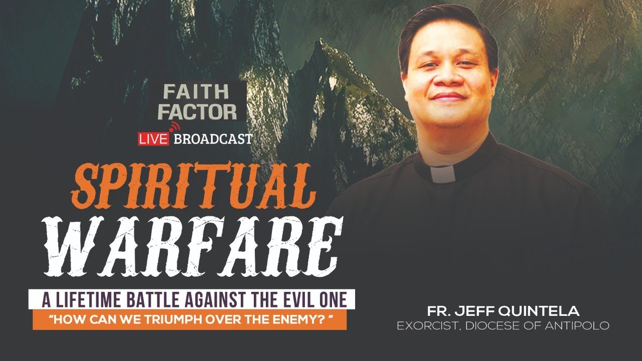 Faith Factor: Spiritual Warfare Series Part 5