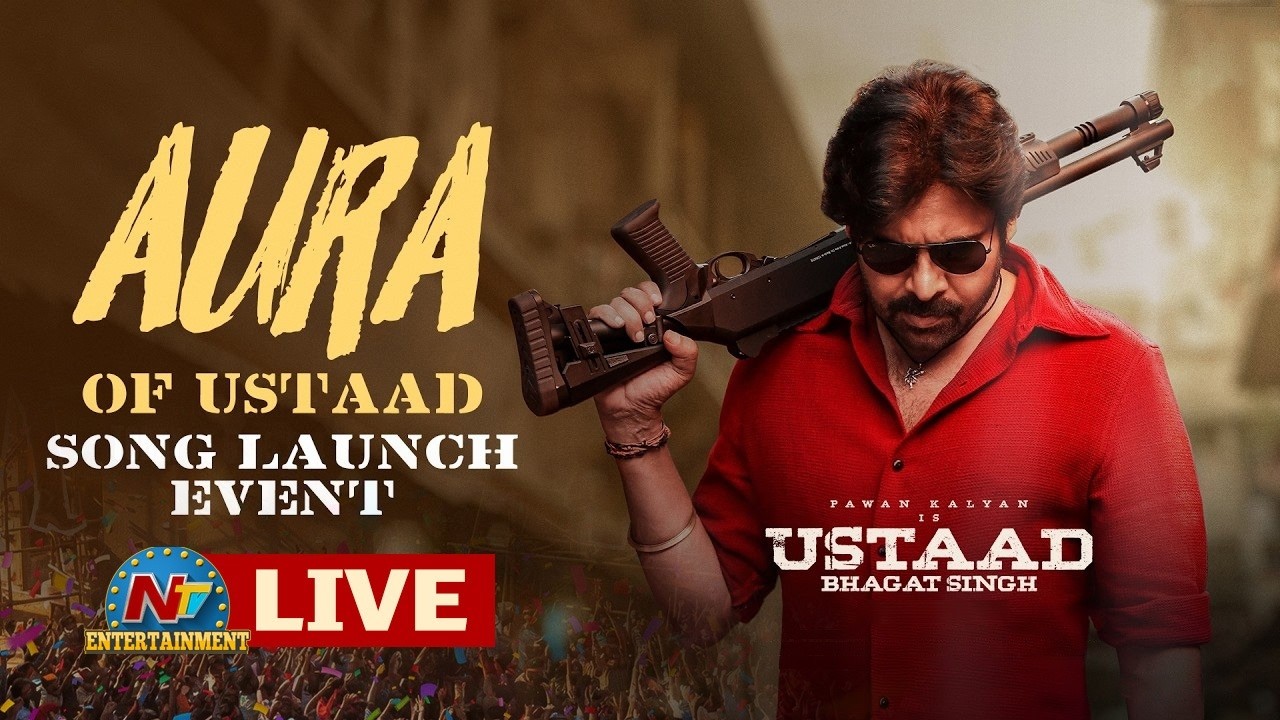 Aura Of Ustaad Song Launch Event LIVE | Ustaad Bhagat Singh | Pawan Kalyan | Harish Shankar | NTVENT