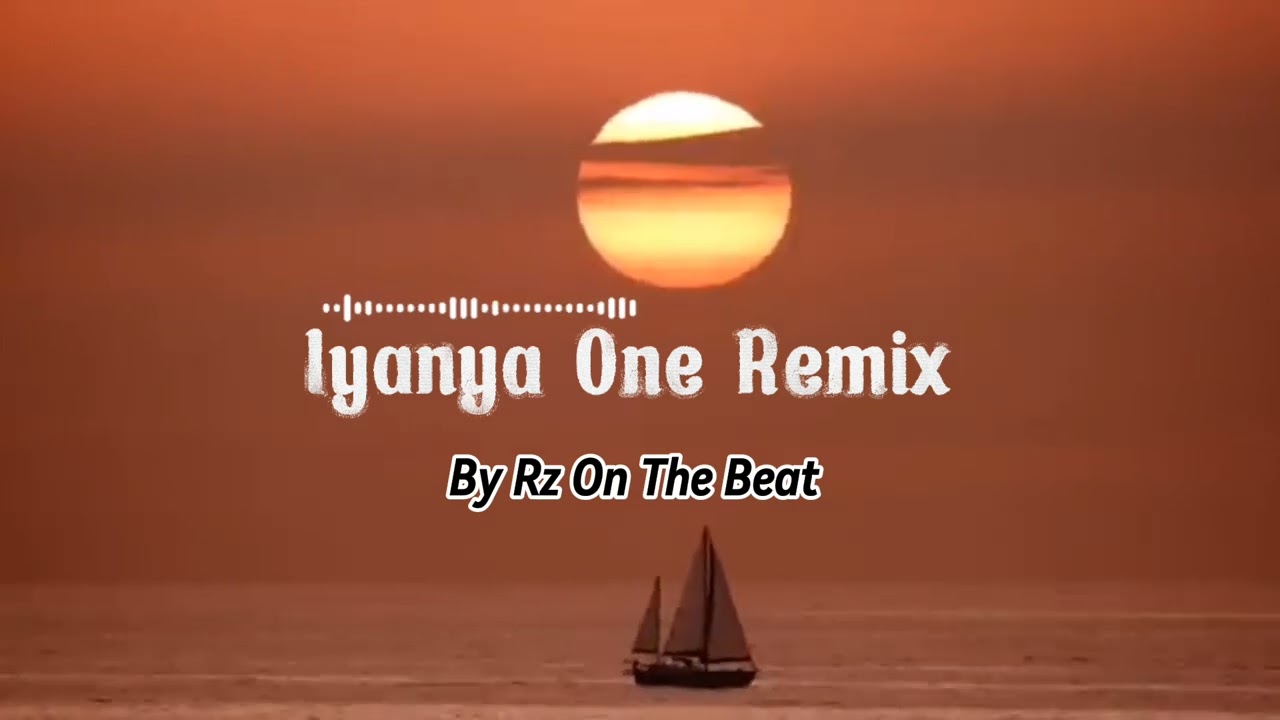 REMIX TERBARU 2K26__Iyanya One Rz On The Beat