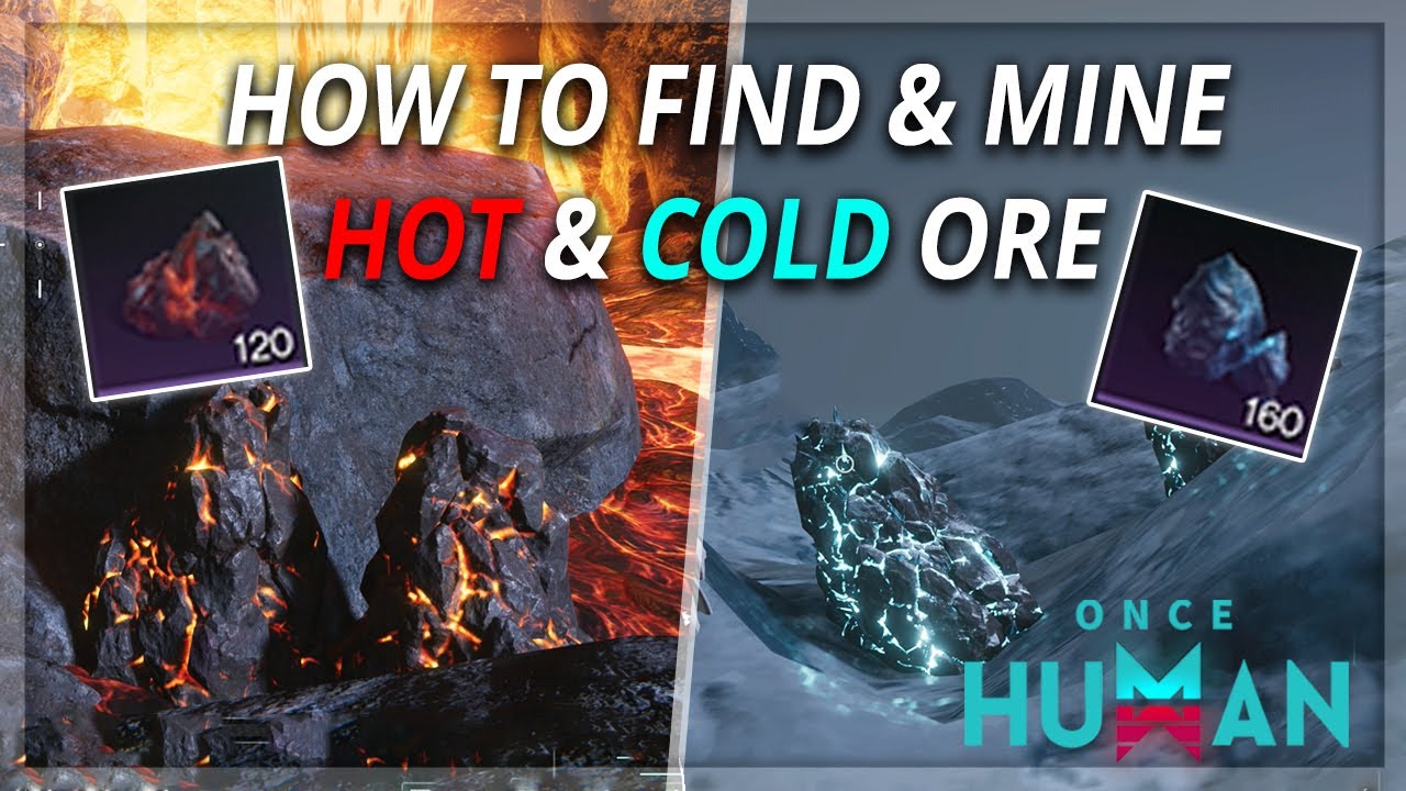 How To Find & Mine Hot/Cold Ore In Once Human