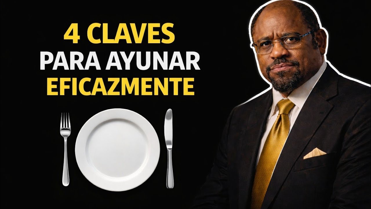Secreto para ayunar con resultados| Dr Myles  Munroe en Español 