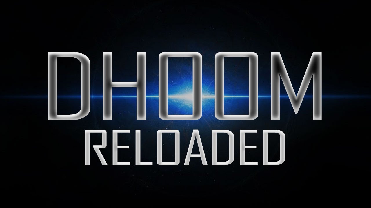 Dhoom Reloaded Official Teaser Trailer | Out Soon