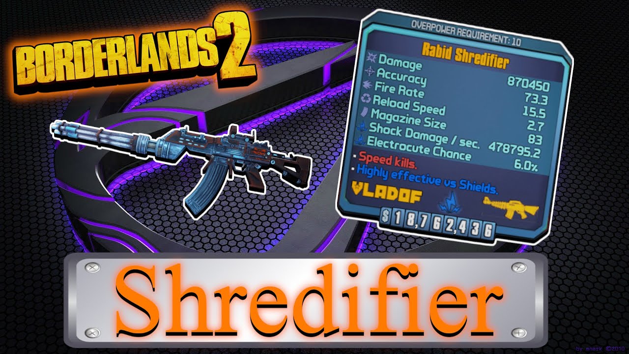 Legendary Item Guide | Shredifier | [Borderlands 2]