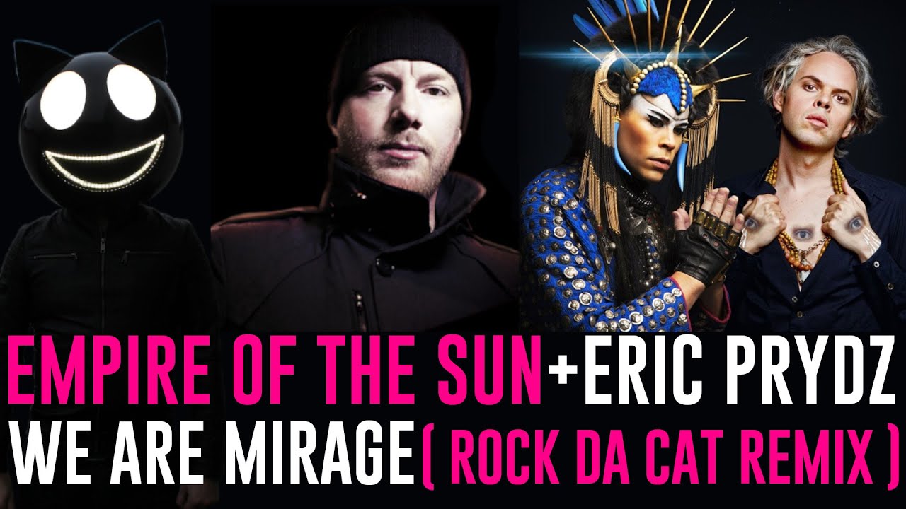 Eric Prydz & Empire of the Sun - We Are The People (Rock Da Cat Remix)