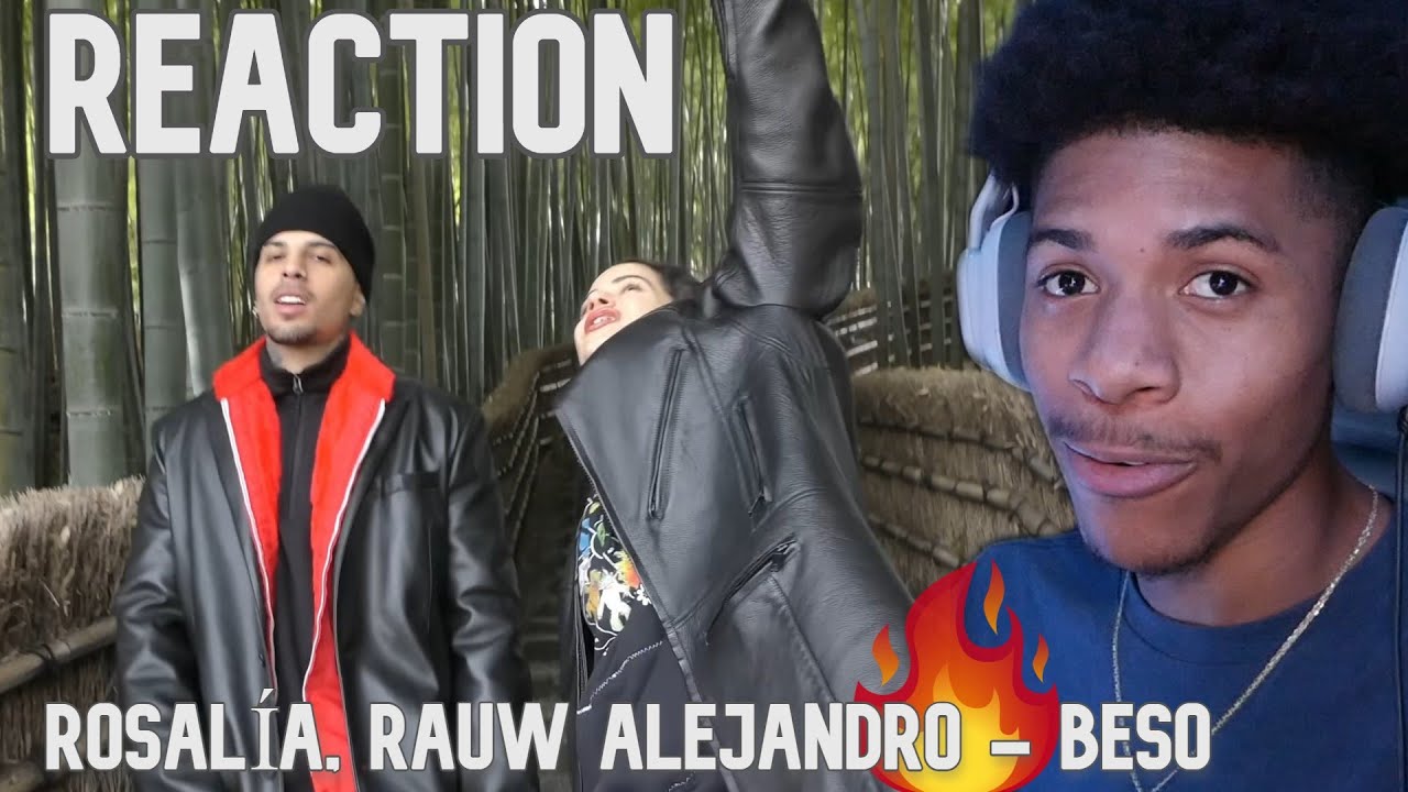 First time lisenting to ROSALÍA, Rauw Alejandro - BESO (Official Video) Reaction!!!🔥🔥