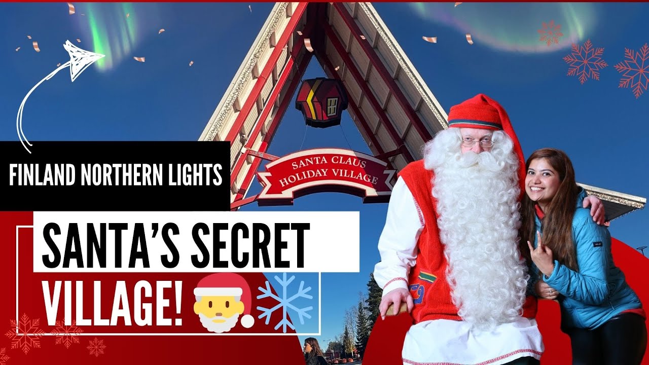 Magic of Santa Claus Village in Rovaniemi, Finland! | Lapland Vlog 🎅✨ Full Tour