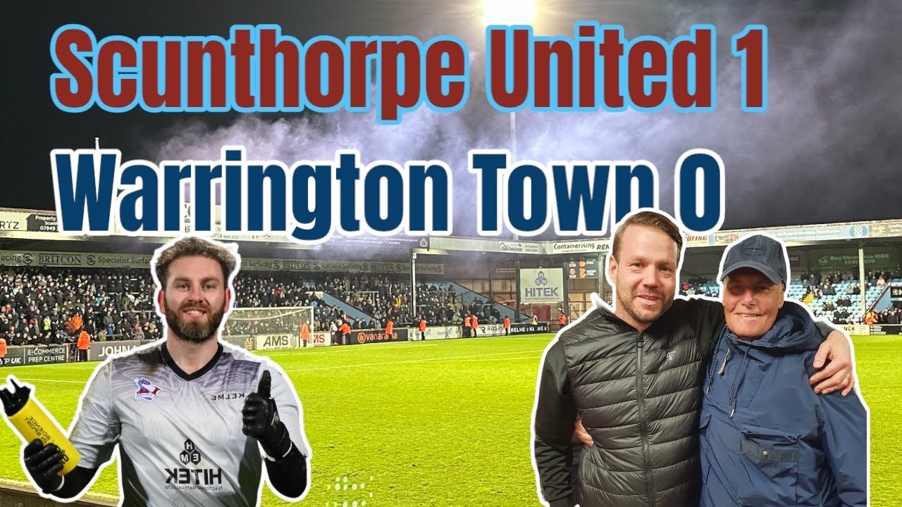 Scunthorpe United 1-0 Warrington Town