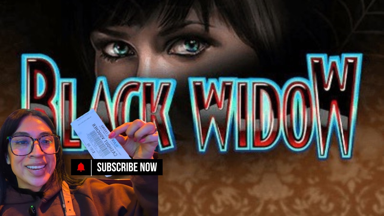 BLACK WIDOW HIGH LIMIT (Kinda)