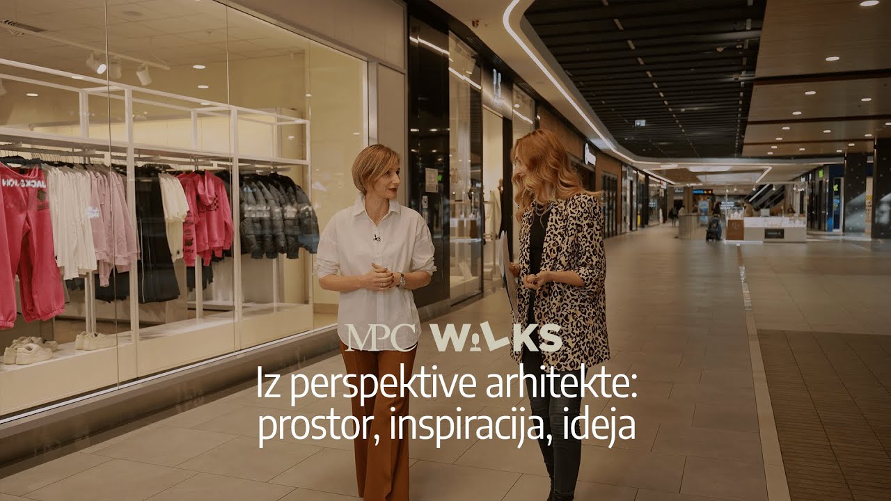 MPC Walks Episode 10 - Iz perspektive arhitekte: prostor inspiracija, ideja