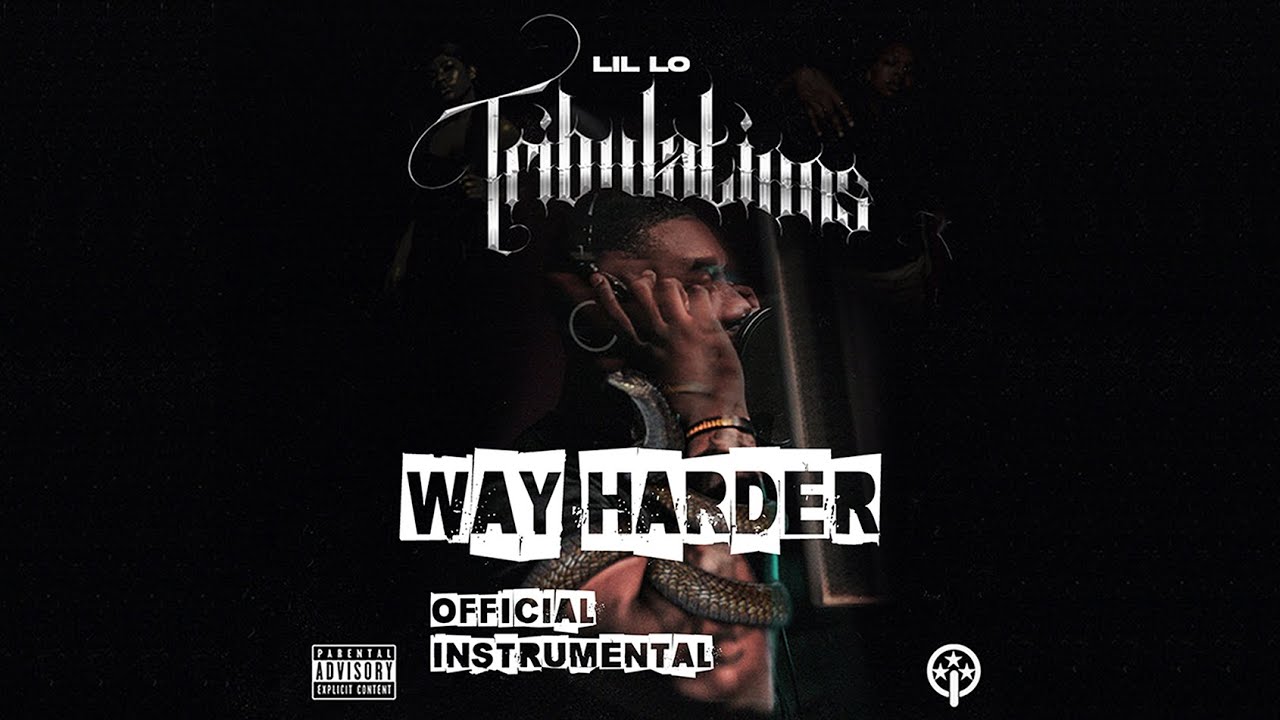 Lil Lo X No Savage - Way Harder (INSTRUMENTAL)