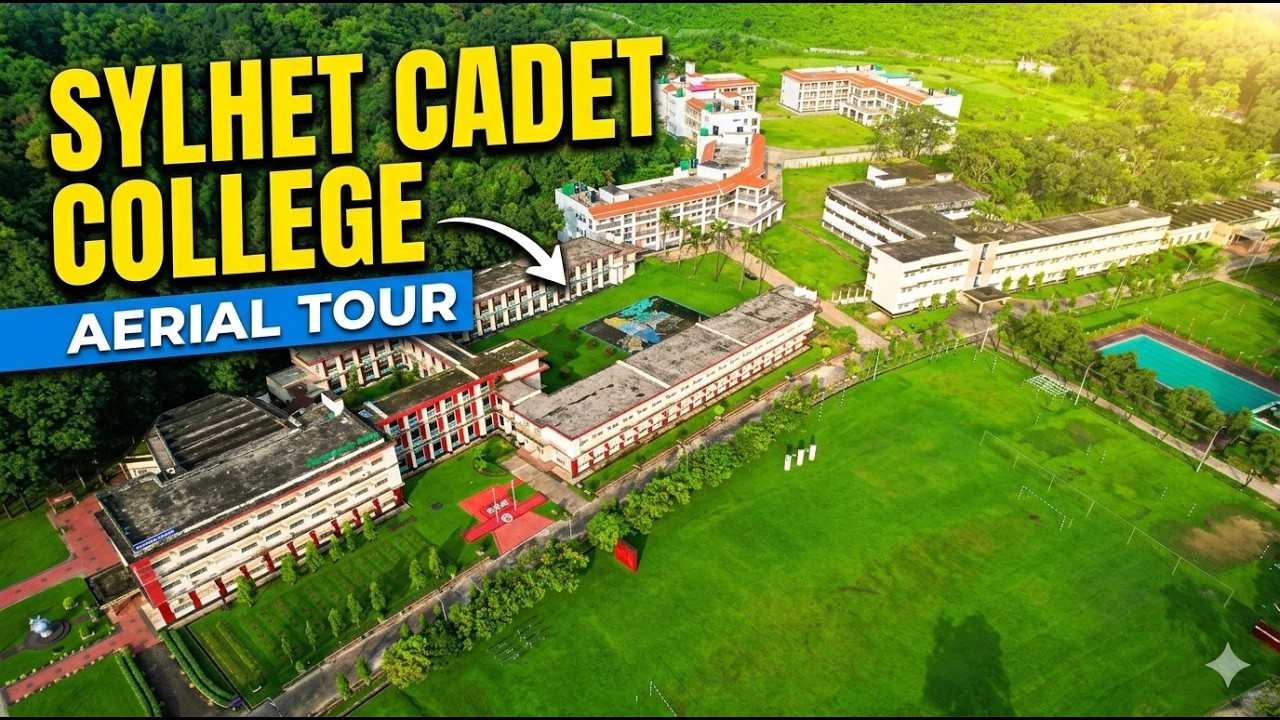 Sylhet Cadet College Drone View
