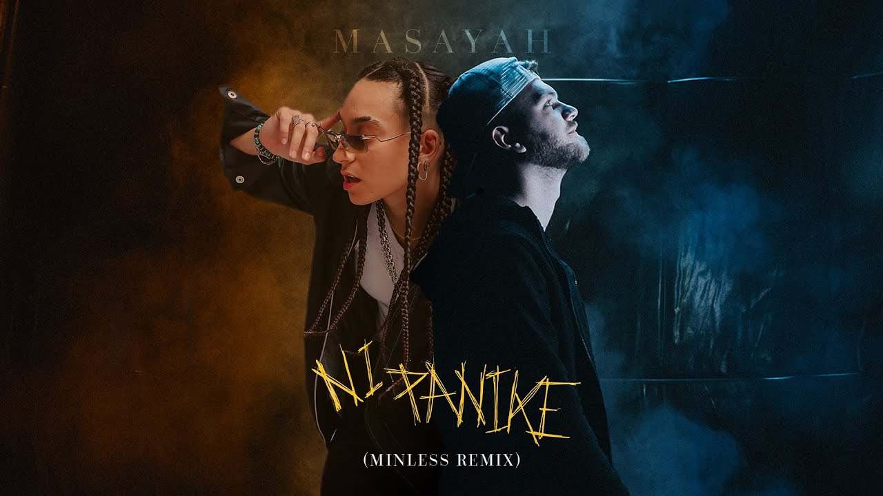 Masayah - Ni Panike (Minless Remix)
