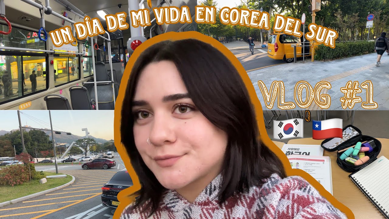UN DÍA DE MI VIDA EN COREA DEL SUR🇰🇷 | VLOG #1, PRIMER VIDEO♥️✨