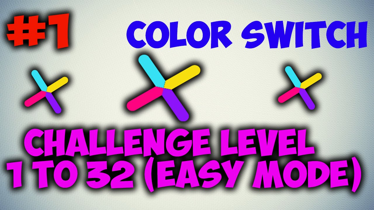 Color Switch Challenge Level 1 To 32 Full Gameplay