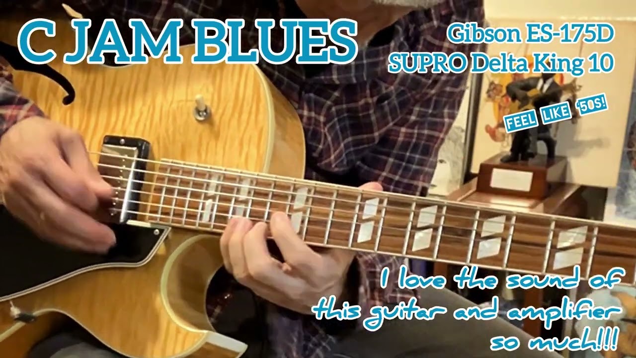 BLUES #3, C JAM BLUES, GIBSON ES 175, SUPRO DELTA KING 10, SOLO GUITAR, BLUES