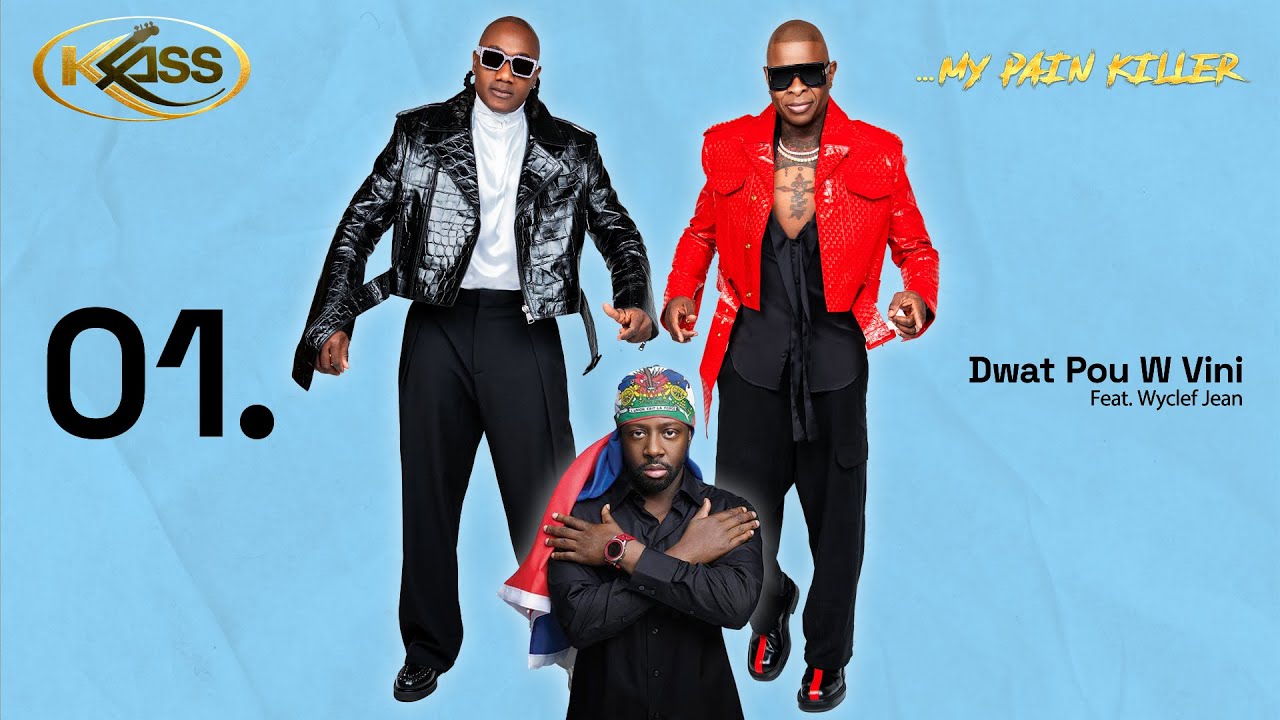 Klass • Dwat Pou W Vini (feat. Wyclef Jean, Official Audio)