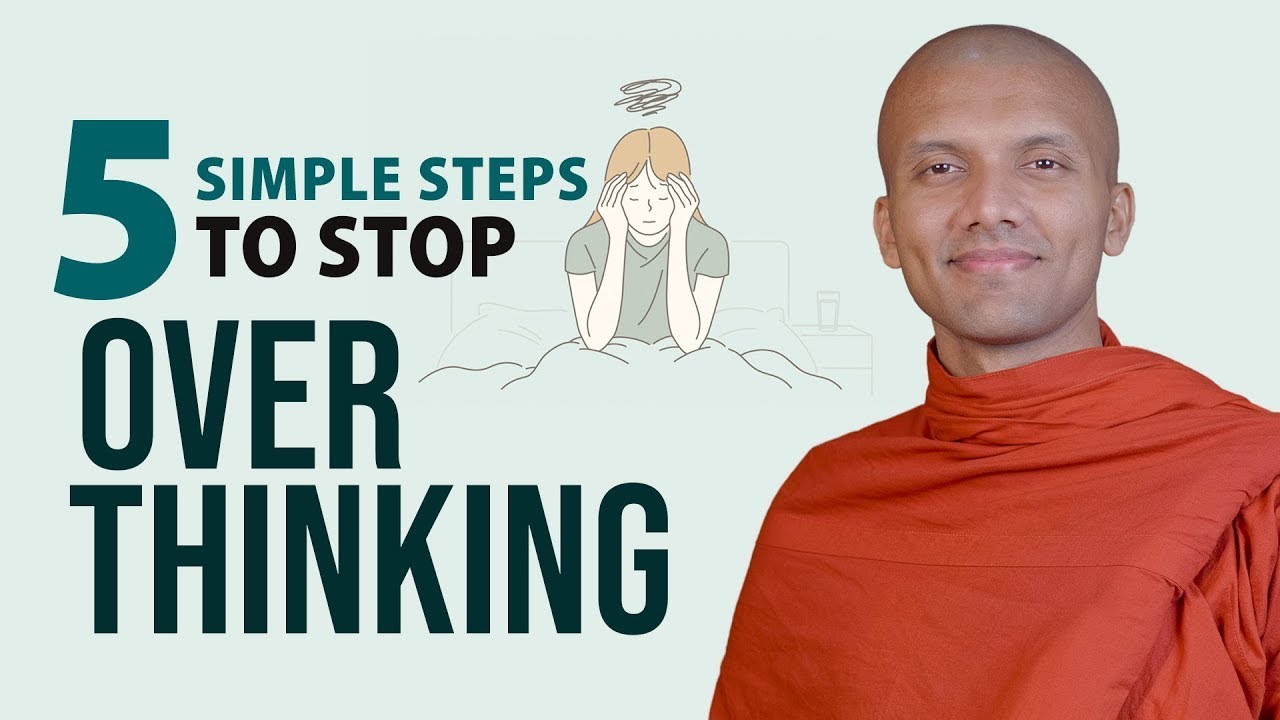 5 Simple Steps to Stop Overthinking | Buddha's Teachings